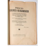 KIJEŃSKI Stanisław - Proces s Eligiuszem Niewiadomskim...Wyd. 1, 1923