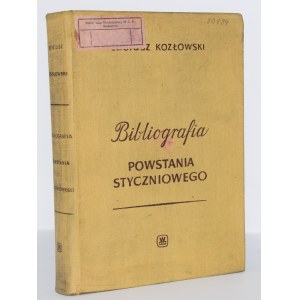 KOZŁOWSKI Eligiusz - Bibliografia Powstania Styczniowego, Auflage von 1500 Exemplaren.