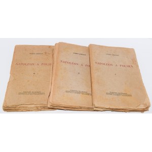 ASKENAZY Szymon - Napoleon a Poľsko, 1-3 komplet, vyd. 1, 1918-1919