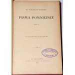 KALINKA Waleryan - Pisma pomniejsze. Część IV. 1902