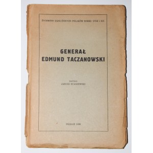[věnování] STASZEWSKI Janusz - Generał Edmund Taczanowski, 1936
