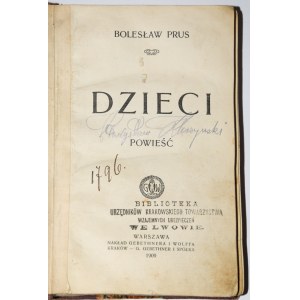 PRUS Bolesław [Aleksander Głowacki] - Kinder, 1909 [erste Buchausgabe].
