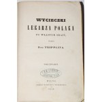 TRIPPLIN Teodor - Exkursionen eines polnischen Arztes in seiner Heimat, Band 4, 1858