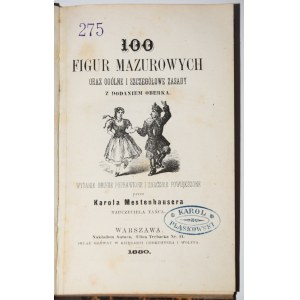 MESTENHAUSER Karol - 100 Mazurka-Figuren und Allgemeines...1880