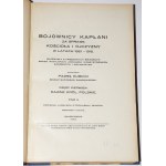 KUBICKI Paweł (oprac.) - Bojownicy kapłani za sprawa kościoła i ojczyzny w latach 1861-1915. cz.1, vol. 2.