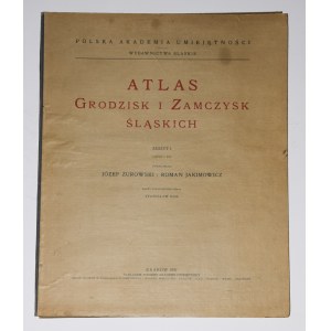 JAKIMOWICZ Roman, BĄK Stanisław] - Atlas grodzisk i zamczysk śląskich. Z. 1, Tabellen I-XXV, 1939