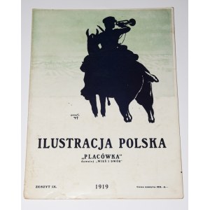 Ilustrace Polsko Placówka. Sešit IX 1919. ročník VIII. Červen