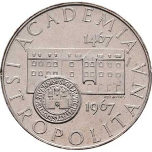 Československo 1961 - 1990, 10 Koruna 1967 - Academia Istropolitana v Bratislavě,