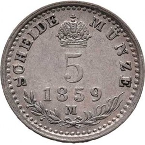 Rakouská a spolková měna, údobí let 1857 - 1892, 5 Krejcar 1859 M, 1.336g, nep.hr., nep.rysky, pěkn