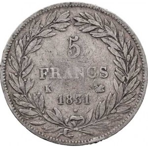 Francie, Ludvík Filip, 1830 - 1848, 5 Frank 1831 K, Bordeaux, KM.735.7 (Ag900), 24.391g,