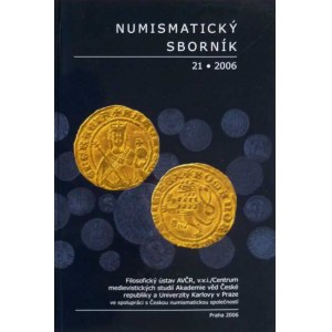 Numismatické časopisy a sborníky :, ČSAV a UK - Numismatický sborník 21, Praha 2006,