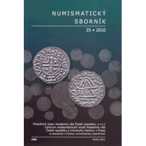 Numismatické časopisy a sborníky :, ČSAV a UK - Numismatický sborník 25, Praha 2011,