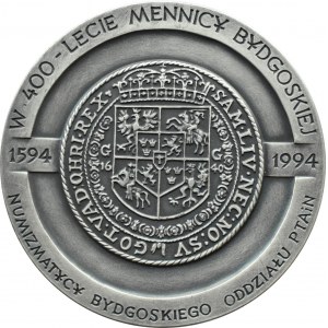 Polska, Medal 400-lecie Mennicy Bydgoskiej 1594-1994 - Władysław IV
