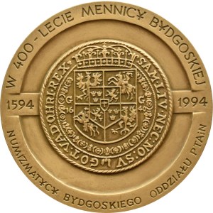 Polska, Medal 400-lecie Mennicy Bydgoskiej 1594-1994 - Władysław IV - brąz
