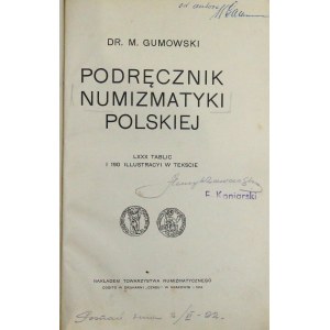 Gumowski, Podręcznik Numizmatyki Polskiej, Kraków 1916 z podpisem