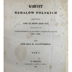 Raczyński, Gabinet Medalów Polskich, Tom 1 i 2, Berlin 1845 ex. Mękiccy