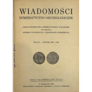 Wiadomości Numizmatyczno-Archeologiczne Rocznik 1928 i 1929