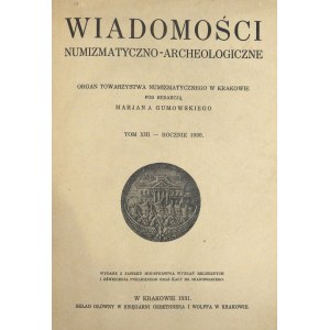 Wiadomości Numizmatyczno-Archeologiczne Rocznik 1930