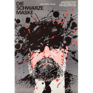 proj. Waldemar ŚWIERZY (ur. 1931), Die schwarze Maske - Krzysztof Panderecki - plakat operowy