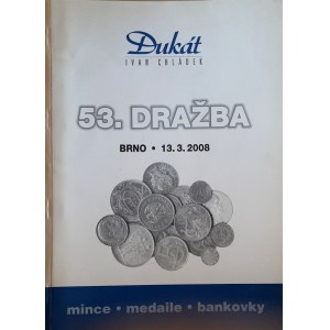 Katalog aukcyjny, 53 aukcja Dukat Brno, 2008 r.