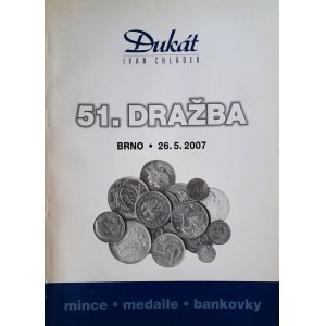 Katalog aukcyjny, 51 aukcja Dukat Brno, 2007 r.