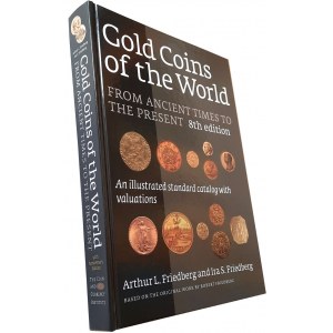 Robert Friedberg, Gold coins of the World, Nowy York, edycja ósma