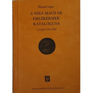 Huszár Lajos, A régi magyar emlékérmek katalógusa (1540-1848)