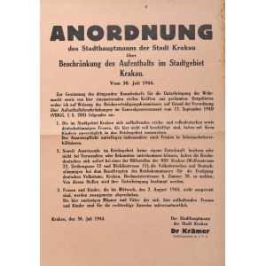 Anordnung des Stadthauptmanns der Stadt Krakau uber Beschrankung des Aufenthalts im Stadtgebiet Kraku. Vom 30. Juli 1944.