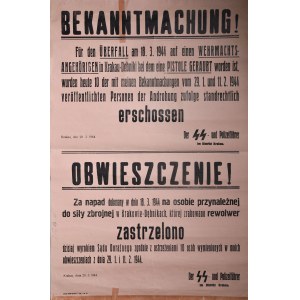 BEKANNTMACHUNG! Fur den Uberfall am 18.3.1944 auf einen Wehrmachtsangehorigen in Krakau-Debniki bei dem eine Pistole geraubt worden ist, wurden heute 10 (...) Personen (...) erschossen.
