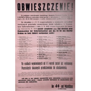 OBWIESZCZENIE! Za podstępne zamordowanie niemieckiego obywatela Emanuel Kessler w dniu 2.XII.1943 w Wieliczce rozstrzelano (...) dziesięciu (...) Polaków.