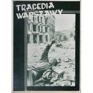 TRAGEDIA WARSZAWY, 1944