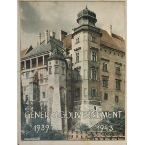 DAS GENERALGOUVERNEMENT 1939-1943