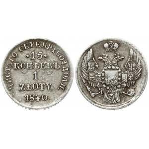 Russia For Poland 15 Kopecks 1 Zloty 1840 НГ. Nicholas I (1826-1855). Obverse...