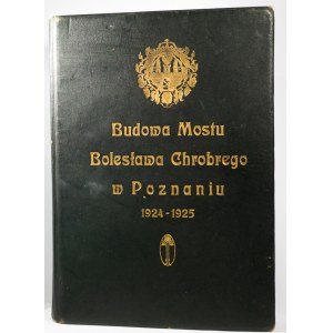 [ALBUM - UNIKAT] Budowa mostu Bolesława Chrobrego w Poznaniu 1924-1925, OPRAWA