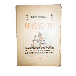 PODHORSKA Halszka - Wierszyczeńki dla młodszych i starszych, Warszawa 1946
