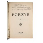 [DWA TYTUŁY] PODHORSKA Jadwiga - Poezye, Kraków 1906r. / PODHORSKI Augistin - La Pologne, tom I, Paris 1929r.