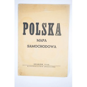 POLSKA. Mapa samochodowa, Kraków 1946r., wydawnictwo Przełom, 65,5 x 67cm