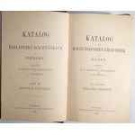 SOSNOWSKI M.E., KURTZMANN L. - Katalog Biblioteki Raczyńskich w Poznaniu, tom II historya i literatura, Poznań 1885r.