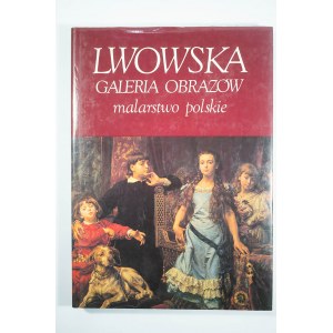 SZELEST Dmitrij - Lwowska Galeria Obrazów, malarstwo polskie, Warszawa 1990r.