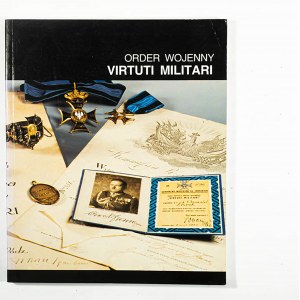 [KATALOG WYSTAWY] Order Wojenny Virtuti Militari. Katalog zbiorów Muzeum Narodowe w Poznaniu, Poznań 1993r.