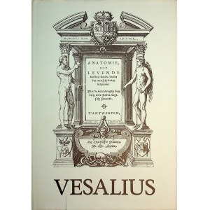 VESALIUS - ANATOMIA FAKSIMILE 1568