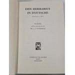 DEN HERBARIUS IN DYETSCHE [Antwerpen um 1500]. Faksimile mit einer Einführung von L.J. Vandewiele