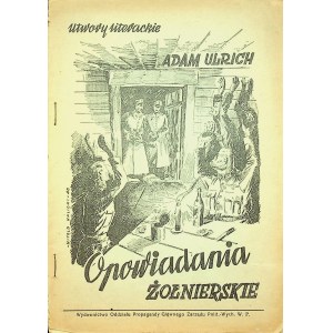 URLICH Adam - OPOWIADANIA ŻOŁNIERSKIE Seria: Biblioteczka Żołnierza