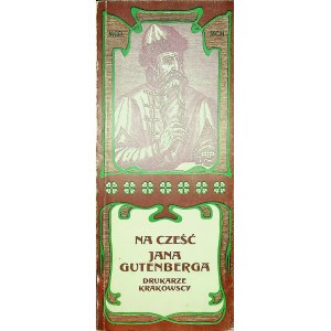 [GUTENBERG] CRACOW PRINTERS IN HONOR OF JAN GUTENBERG