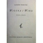 WIERZYŃSKI Kazimierz - WIOSNA I WINO