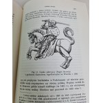 KORZON Tadeusz - RYTÍŘ VÁLEK A VOJENSKÉ HISTORIE V POLSKU Reprint vydání z roku 1912.