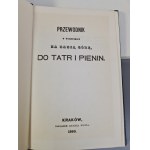 PRZEWODNIK W WYECZKACH NA BABIĄ GÓRĘ TO TATR I PIENIN Nachdruck 1860r.