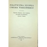 POLITYCZNA SZOPKA CYRULIKA WARSZAWSKIEGO pióra HEMARA TUWIMA LECHONIA SŁONIMSKIEGO