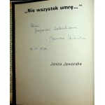 JAWORSKA NIKDY NEZOMRIE 25 autogramov umelcov PLASTICKÁ KRÁSA POLAKOV VOJNY A TÁBORY