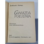 VERNE Juliusz - GWIAZDA POŁUDNIA il.Rozwadowski WYDANIE 1